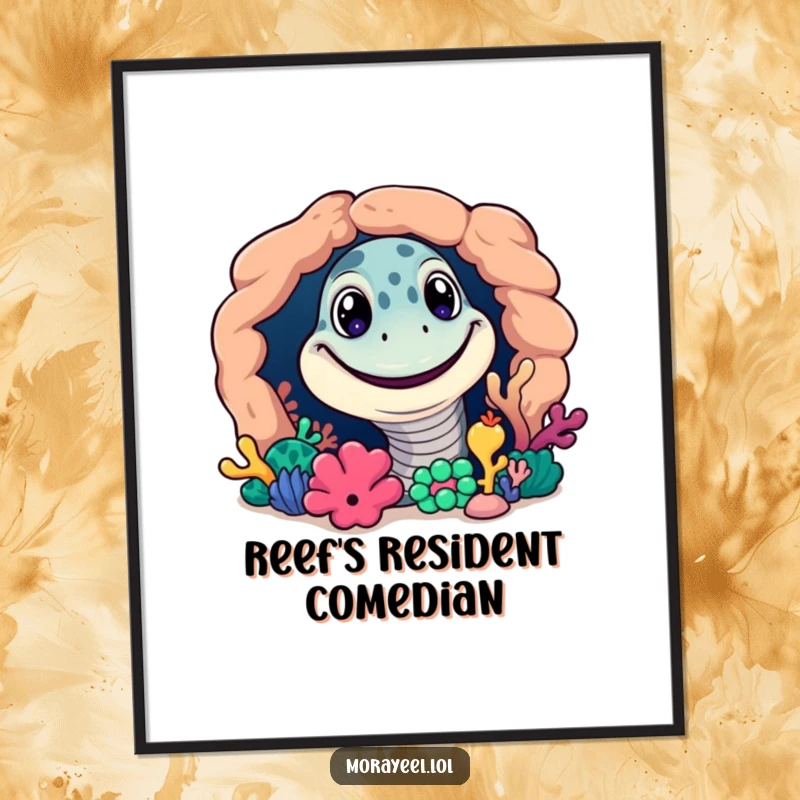 Funny poster artwork of a grinning moray eel emerging from a vibrant, colorful coral reef crevice.