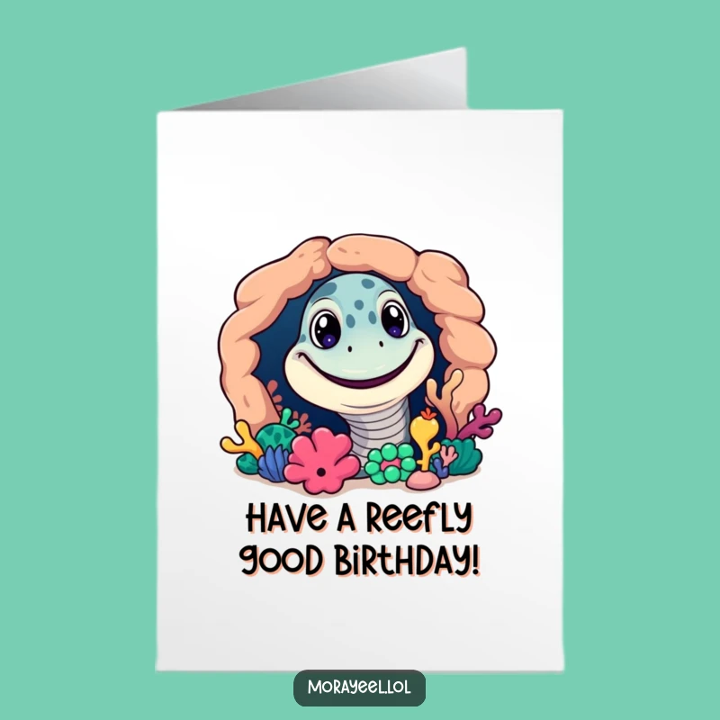 Free Printable Birthday Card: Grinning Moray Eel Funny Downloadable Gift