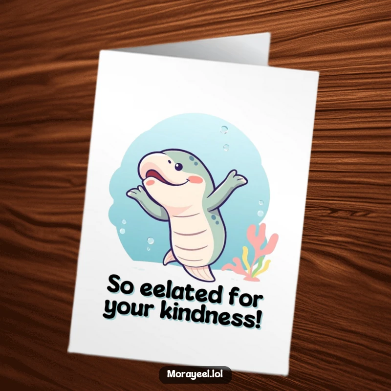 Funny Free Printable Thank You Card featuring a happy moray eel doing a comical wiggly dance to show appreciation.
