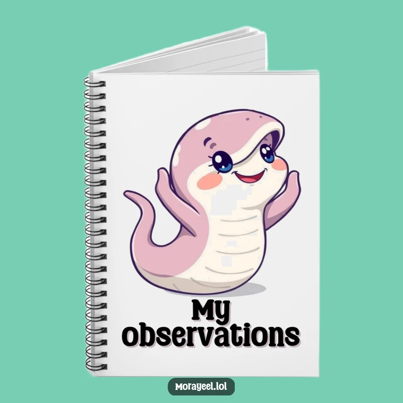 Funny Moray Eel Observation Journal - Witty Notebook for Ideas Gift